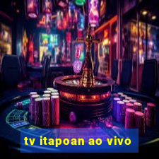 tv itapoan ao vivo